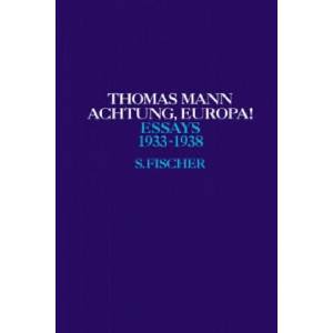 Achtung Europa! | Thomas Mann (ISBN: 9783100482716)