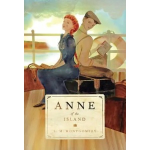 ANNE OF THE ISLAND | L M Montgomery (ISBN: 9781770497351)