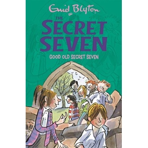 Secret Seven: Good Old Secret Seven | Enid Blyton (ISBN: 9781444913545)