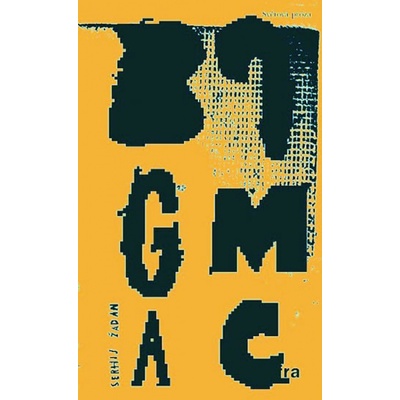 Big Mac - Serhij Žadan