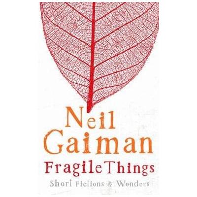 Fragile Things - N. Gaiman