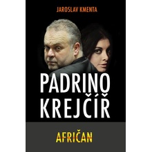 Padrino Krejčíř Afričan - Jaroslav Kmenta