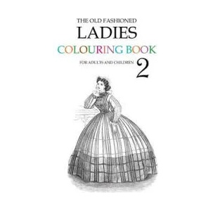 Old Fashioned Ladies Colouring Book 2 | Hugh Morrison (ISBN: 9781514691977)