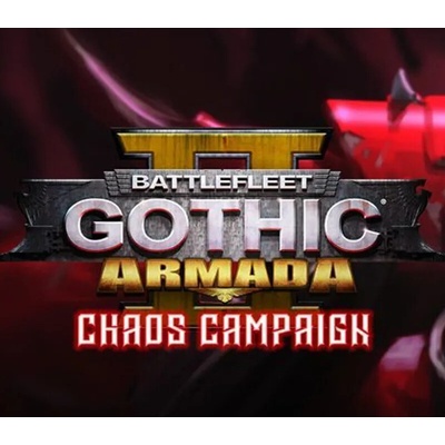 Battlefleet Gothic Armada 2 - Chaos Campaign Expansion