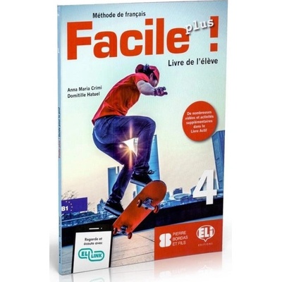 Facile plus 4 - Livre de l´éleve - Crimi Anna Maria