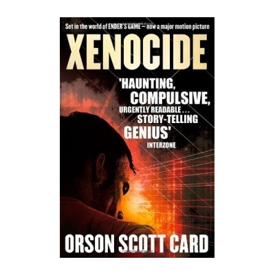 Xenocide: Book 3 of the Ender Saga - Orson Scott Card
