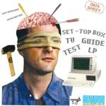 Set-Top Box - TV Guide Test LP (LP) (2090405394741)