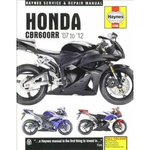 Honda CBR600RR (07 - 12) | Anon (ISBN: 9781785213465)