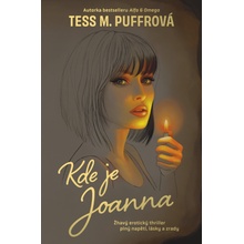 Kde je Joanna - Tess M. Puffrová