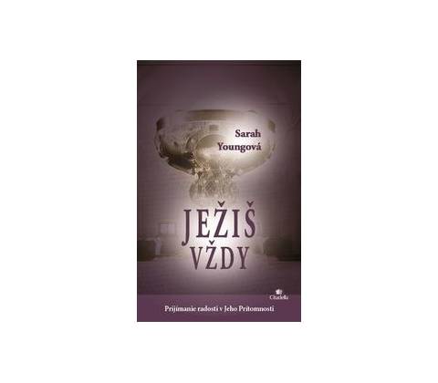 Ježiš vždy
