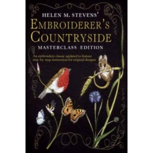 Helen M. Stevens' Embroiderer's Countryside | Helen Stevens (2008)