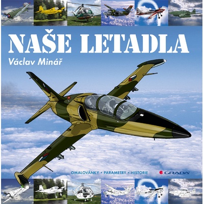 Naše letadla - Minář Václav