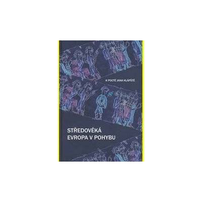 Středověká Evropa v pohybu