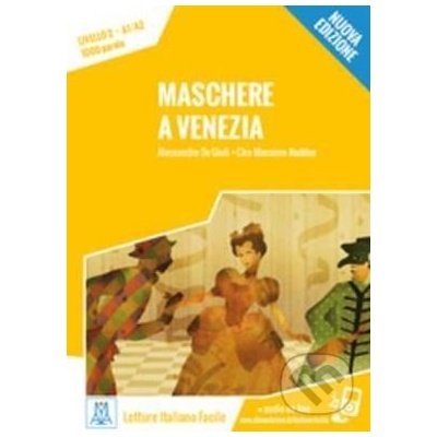 Maschere a Venezia - Alessandro De Giuli, Ciro Massimo Naddeo
