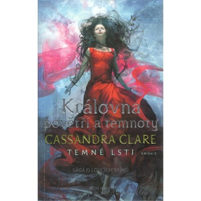 Královna povětří a temnoty - Temné lsti 3
