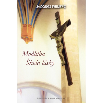 Modlitba - Škola lásky