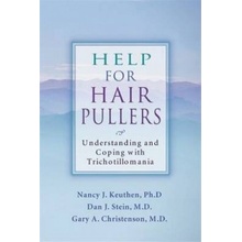 Help for Hair Pullers - N. Keuthen Understanding a