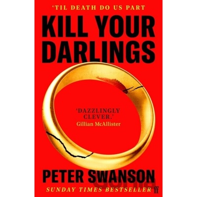 Kill Your Darlings - -, Peter Swanson