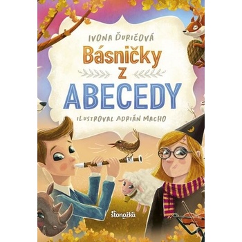 Básničky z abecedy - Ivona Ďuričová