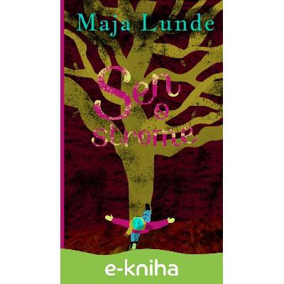 Sen o strome - Maja Lunde