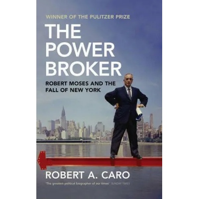 Power Broker | Robert A Caro