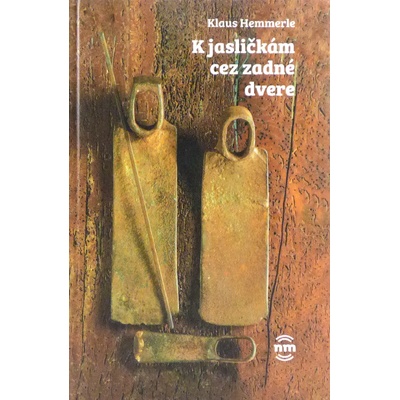 K jasličkám cez zadné dvere - Klaus Hemmerle