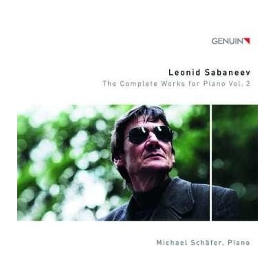 Leonid Sabaneev - The Complete Works For Piano Vol. 2 CD