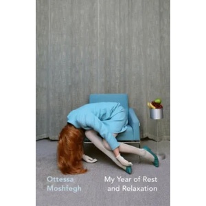 My Year of Rest and Relaxation (ISBN: 9781784877477)