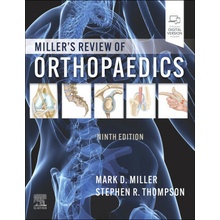 Miller's Review of Orthopaedics - Mark D. Miller