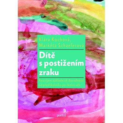 Dítě s postižením zraku