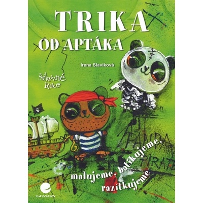 Trika od Aptáka - malovaná, batikovaná, razítkovaná - Irena Slavíková