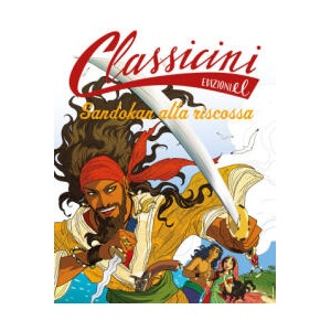 Sandokan alla riscossa. Classicini | Guido Sgardoli (2022)
