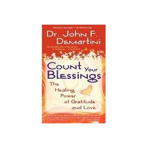 Count Your Blessings | John F. Demartini (ISBN: 9781401910747)