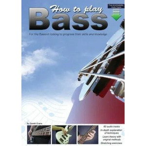 How to Play Bass | Gareth Evans (ISBN: 9780957650619)
