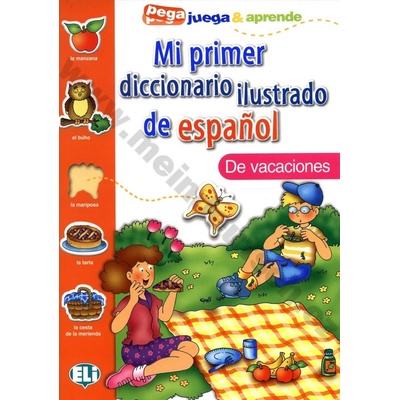 Mi Primer Diccionario Ilustrado de Espanol