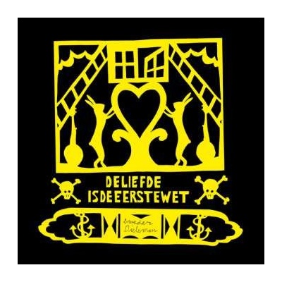Broeder Dieleman: De Liefde Is De Eerste Wet LP