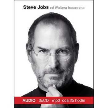 Steve Jobs Walter Isaacson; Martin Stránský CZ Médium CD