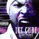 ICE CUBE: WAR & PEACE VOL. 2 CD