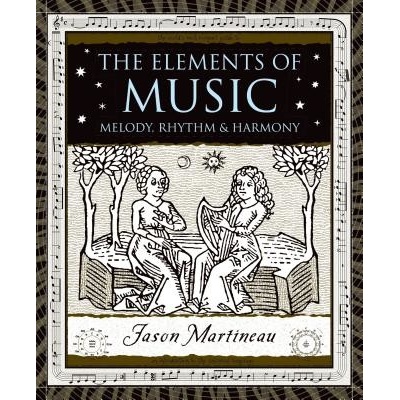 The Elements of Music Martineau Jason