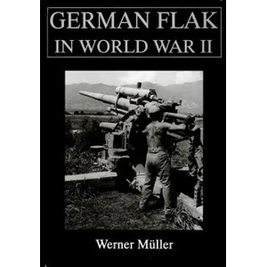 German Flak in World War II | Werner Muller (ISBN: 9780764303999)