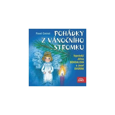 Pohádky z vánočního stromku - Pavel Cmíral