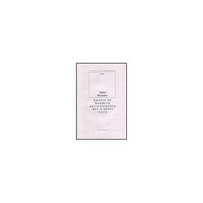 Řeč o ožití Čech / Oratio de Boemiae reviviscentia - Adam Rosacius