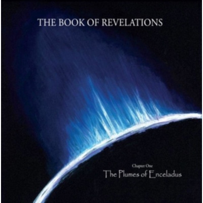 The Plumes of Enceladus - The Book of Revelations CD