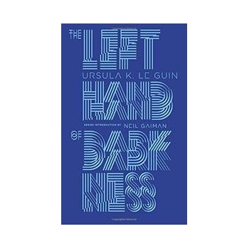 The Left Hand of Darkness Penguin Galaxy H... Ursula K Le Guin, Neil Gaiman