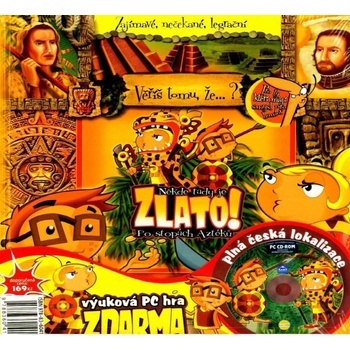 Někde je tady zlato!Aztékové+CD ROM - Stork Peter L.