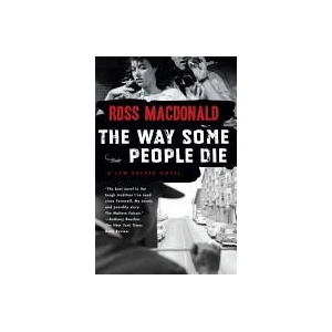 Way Some People Die | Ross Macdonald (2007)