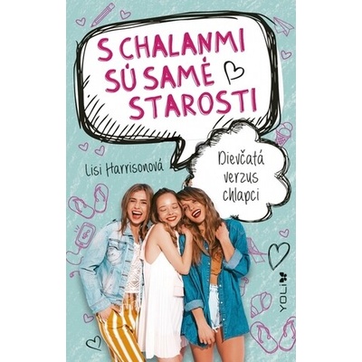 S chalanmi sú samé starosti - Lisi Harrisonová