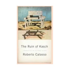 The Ruin of Kasch (ISBN: 9780374252106)