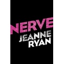 Nerve - Ryan Jeanne