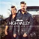 Dear Life - High Valley CD
